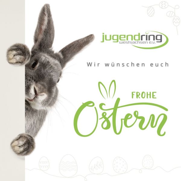 Grauer Hase lugt hinter der Seite hervor, neben Text 'Jugendring Westsachsen e.V. Wir wünschen euch frohe Ostern' mit Ostersymbolen.